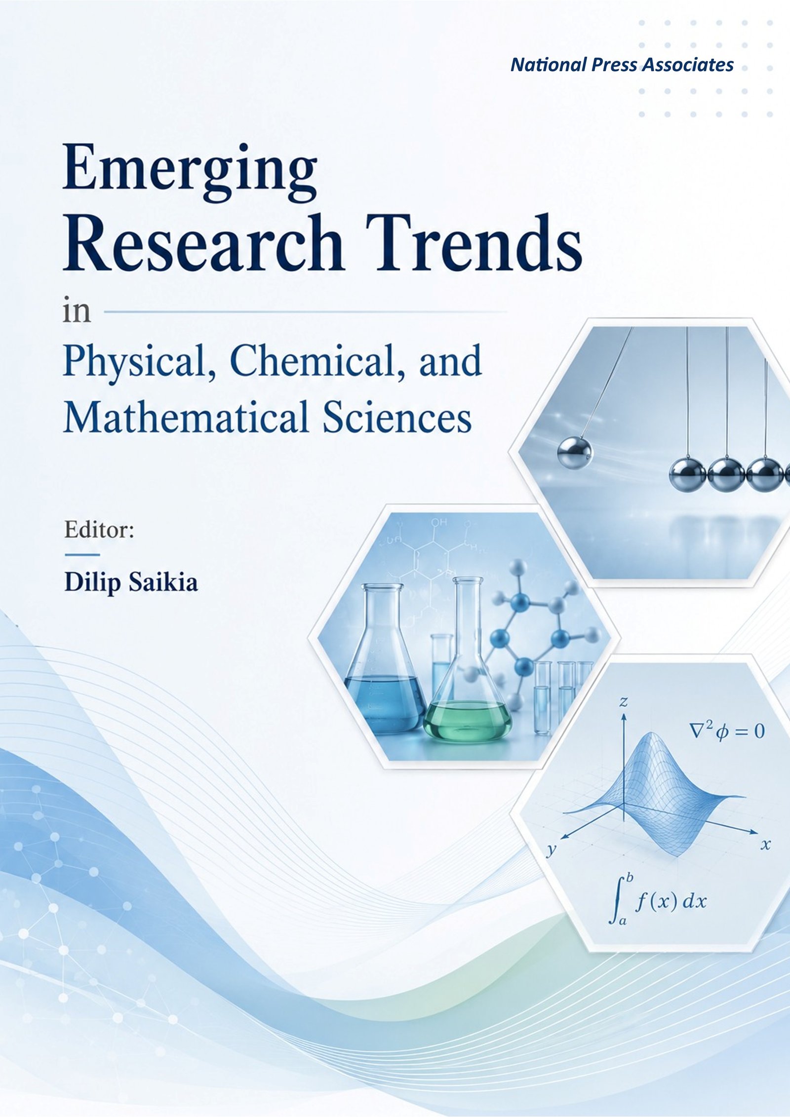 Emerging Research Trends in  Physical, Chemical, and  Mathematical Sciences 